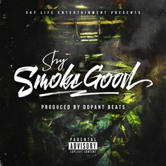 Smoke Good
