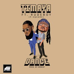 Timaya ft Rudeboy (P-Square) – Dance