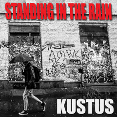 Standing In The Rain