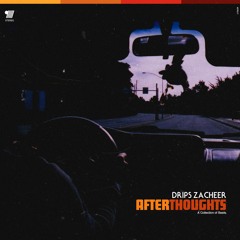 Drips Zacheer - Lift Me Up