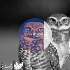 Groovism EP out on 2Owls Rec.