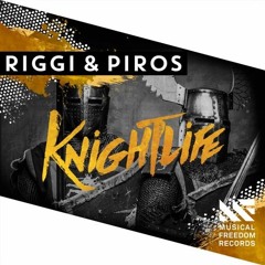 Riggi & Piros - Knightlife (Ranqz Bootleg) [FREE DOWNLOAD]