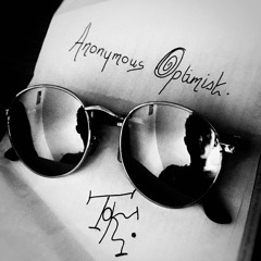 Tok. - Anonymous Optimist Ft. Lazy Eyez [Prod. Tok.]