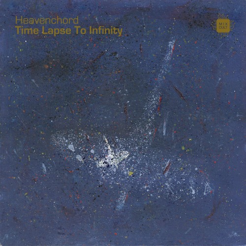 Heavenchord - Time Lapse To Infinity [MCD008] Preview