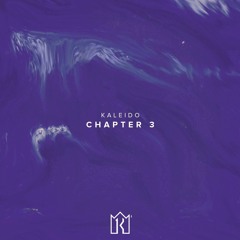 Kaleido - Chapter 3