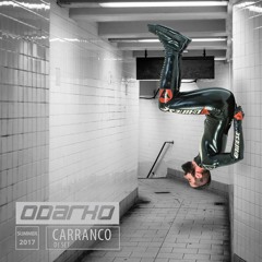 Carranco @ ODARKO - Summer 2017 (1)