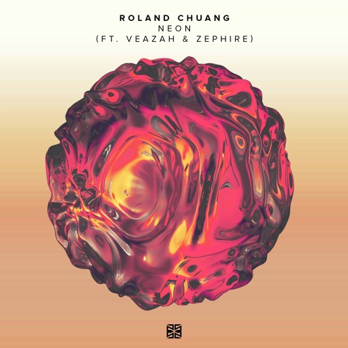 Roland Chuang - Neon (ft. Veazah & Zephire)