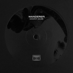 Danny Daze / Omnidisc - Wanderer Exclusive Mix