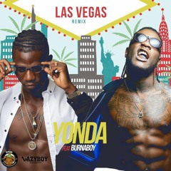 Yonda ft Burnaboy - Las Vegas (Remix)