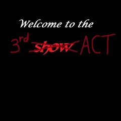 Welcome To The 3RD ACT - Shining Lights