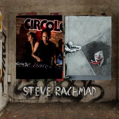 Steve Rachmad - The Main Room - 19th September @ DC10