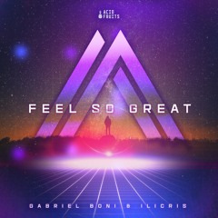 AF054 // Gabriel Boni, iLicris - Feel So Great (Original Mix) OUT NOW**