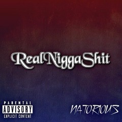 RealNiggaShit
