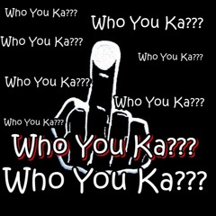 Who You Ka - LIL N X Tilre WKL X Kuya Psych Libangan Recordz