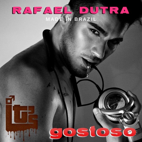 IT's Gostoso - RAFAEL DUTRA - special promo set - ITS PARTY