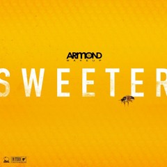 Armond Wakeup - Sweeter