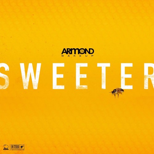 Armond Wakeup - Sweeter