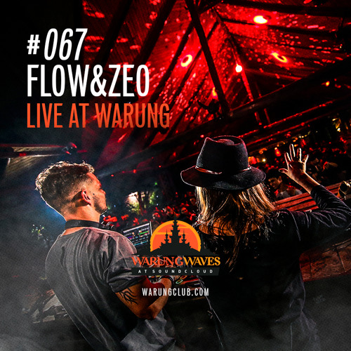 Flow&Zeo live at Warung @ Warung Waves #067