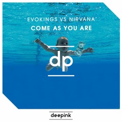 Evokings Vs Nirvana - Come As You Are | FREE DOWNLOAD CLICK "BUY"