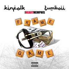 Frame Game (feat. IHEARTMEMPHIS)