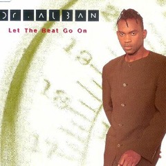 best 90s -dr alban-let the beat go on 2017-dance remix