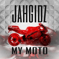 MY MOTO (Original Mix)