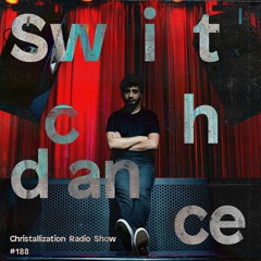 Christallization #188 with Switchdance