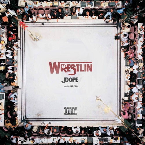 Wrestlin (Prod. SubZero)
