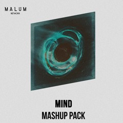 MIND Mashup Pack *Supported by Djs From Mars*