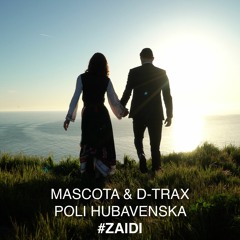 Mascota & D-Trax feat. Poli Hubavenska - Zaidi [Cat Music]