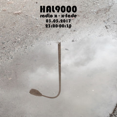radiox HAL9000 03-may-2017