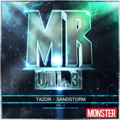 Tazor - Sandstorm (Monster Records Vol. 3)【FREE DOWNLOAD】