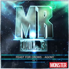 Feast For Crows - Agony (Monster Records Vol. 3)【FREE DOWNLOAD】