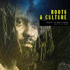 Mikey Dread - Roots & Culture (Recut Dub) 2017