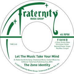 The Zone Identity: Let The Music Take Your Mind