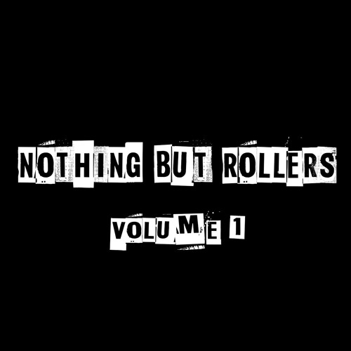Bass Case - Nothing But Rollers Volume 1