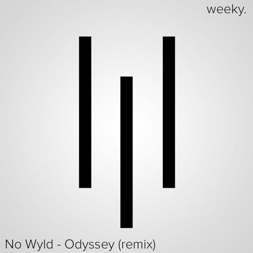 Stream No Wyld - ODYSSEY (WEEKY Remix ) By WEEKY | Listen Online.