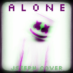 Marshmello - Alone (JSteph Cover)