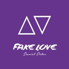 Fake Love - Drake (Daniel Peter Cover)