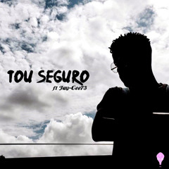 Tou Seguro ( Teddy Almeida Feat Jay - Cee73 )