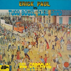 Erick Paul - Bel Carnaval (Secousse edit)