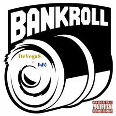 Bankroll or Payroll