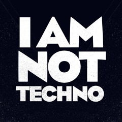 Lexa Hill - I Am Not Techno (Original Mix)