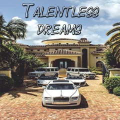 Talentless Dreams