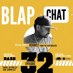 Episode 32 With Rsonist (of The Heatmakerz)