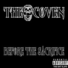 Tha CoVen Prod By.JGRXXN (Bonus Track)