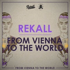 From Vienna To The World (prod. by Irievibrations)