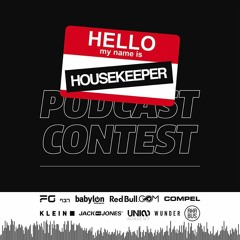 HOUSEKEEPER PODCAST Mixed by Berk Özöktem