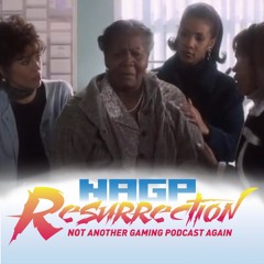 NAGP Resurrection Episode 05: Nobody's Cuttin' Off My Leg!