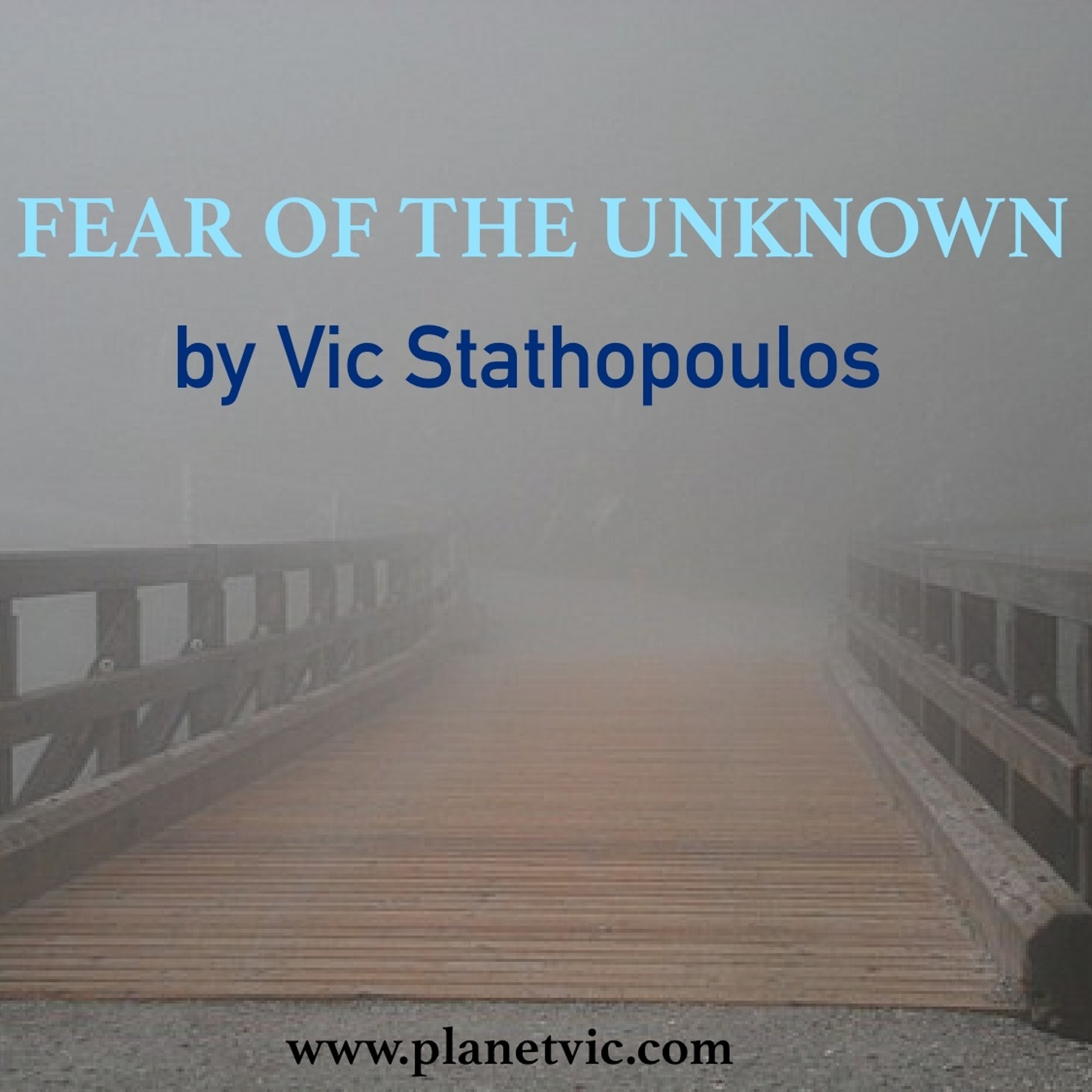 Fear Of The Unknown episode artwork